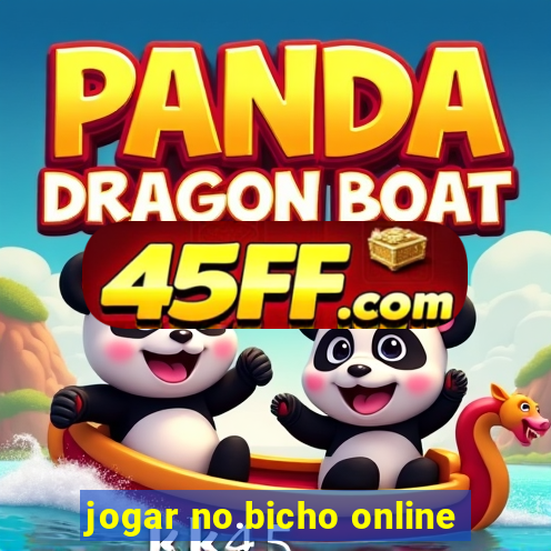 jogar no.bicho online